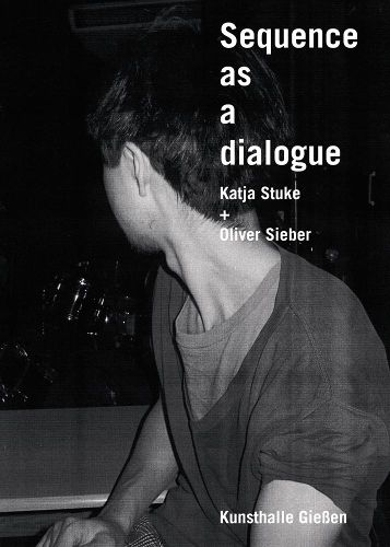 Sequence as a Dialogue: Katja Stuke & Oliver Sieber