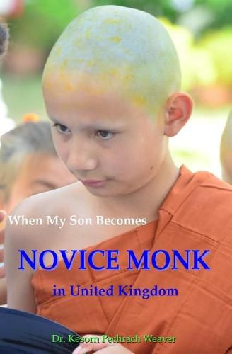 Cover image for When My Son Becomes Novice Monk in United Kingdom