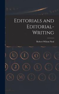 Cover image for Editorials and Editorial-Writing