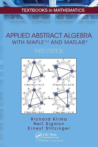 Applied Abstract Algebra with MapleTM and MATLAB?