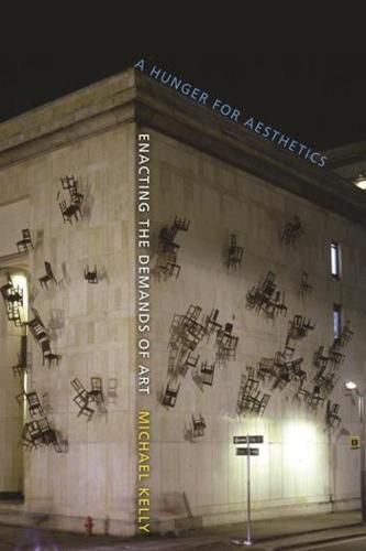 Cover image for A Hunger for Aesthetics: Enacting the Demands of Art