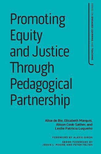 Cover image for Promoting Equity and Justice Through Pedagogical Partnership