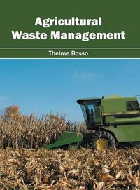 Cover image for Agricultural Waste Management