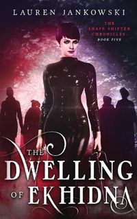 Cover image for The Dwelling of Ekhidna