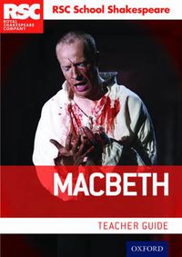 Cover image for RSC School Shakespeare: Macbeth: Teacher Guide