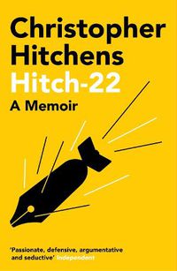 Cover image for Hitch 22: A Memoir
