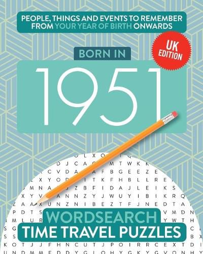 Cover image for Born in 1951: Your Life in Wordsearch Puzzles