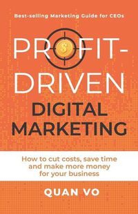 Cover image for Profit-Driven Digital Marketing