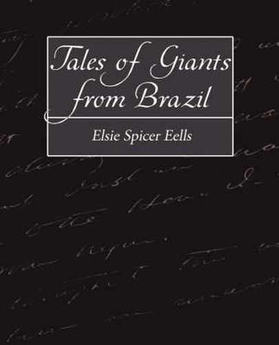 Cover image for Tales of Giants from Brazil