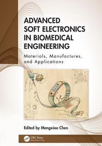 Cover image for Advanced Soft Electronics in Biomedical Engineering