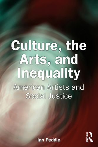 Cover image for Culture, the Arts, and Inequality