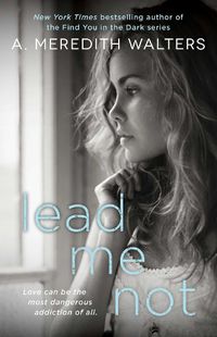 Cover image for Lead Me Not