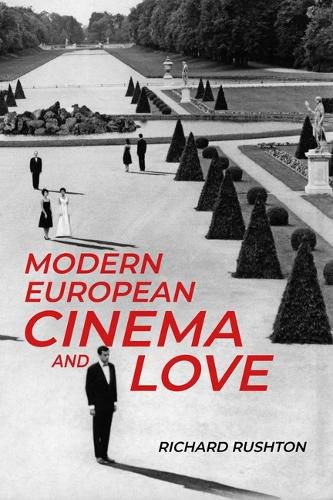 Cover image for Modern European Cinema and Love