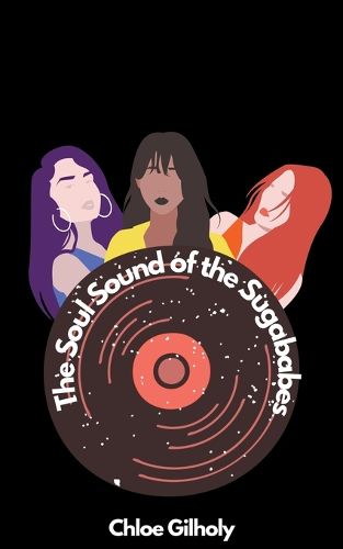 Cover image for The Soul Sound of the Sugababes