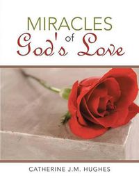 Cover image for Miracles of God's Love