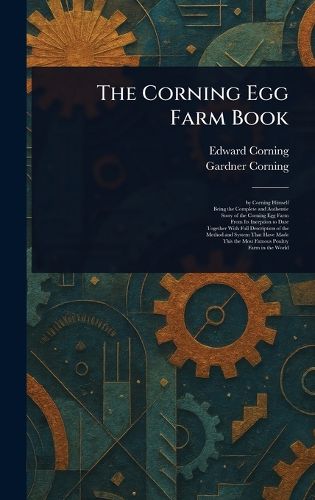 Cover image for The Corning Egg Farm Book