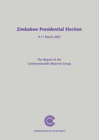 Cover image for Zimbabwe Presidential Election, 9-11 March 2002