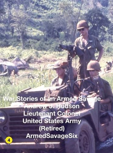 Cover image for War Stories of an Armed Savage Part 4 HARDCOVER