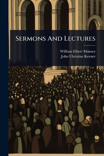 Cover image for Sermons And Lectures