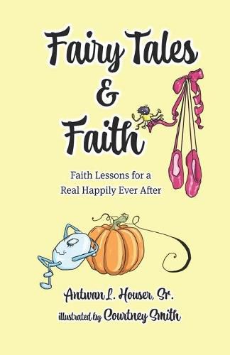 Cover image for Fairy Tales & Faith