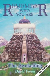 Cover image for Remember Who You Are: The Awakening