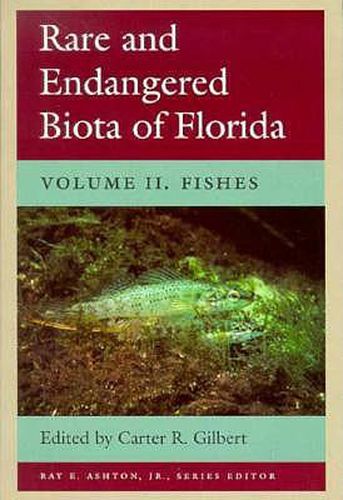 Cover image for Rare and Endangered Biota of Florida Vol II; Fishes