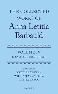 Cover image for The Collected Works of Anna Letitia Barbauld: Volume 4