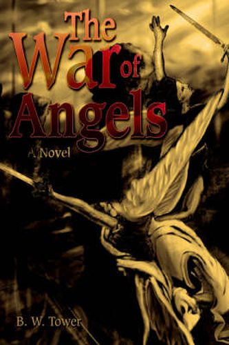 Cover image for The War of Angels: A Novel