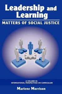 Cover image for Leadership and Learning: Matters of Social Justice