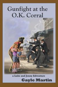 Cover image for Gunfight at the O.K. Corral