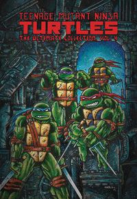 Cover image for Teenage Mutant Ninja Turtles: The Ultimate Collection, Vol. 4
