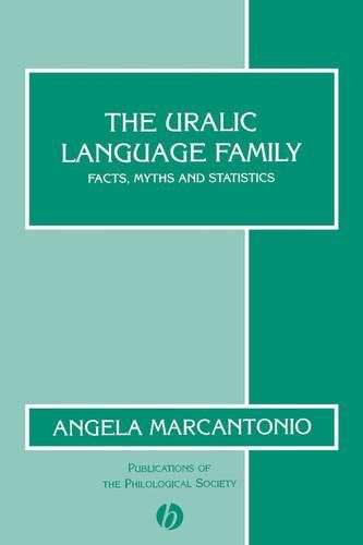Cover image for The Uralic Language Family: Facts, Myths and Statistics
