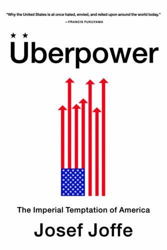 Cover image for Uberpower: The Imperial Temptation of America