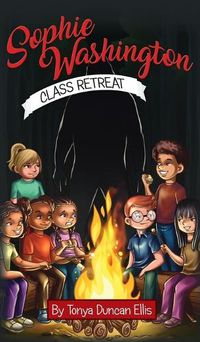 Cover image for Sophie Washington: Class Retreat