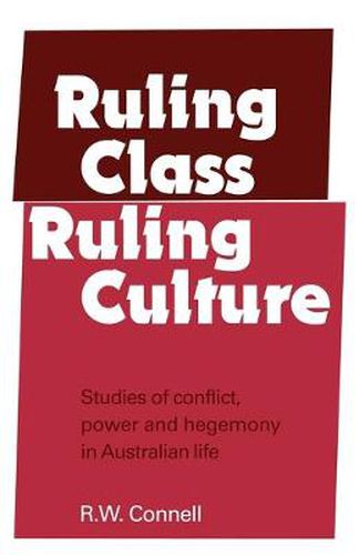 Cover image for Ruling Class, Ruling Culture