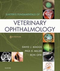 Cover image for Slatter's Fundamentals of Veterinary Ophthalmology