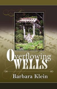 Cover image for Overflowing Wells