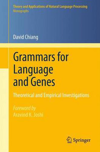 Cover image for Grammars for Language and Genes: Theoretical and Empirical Investigations