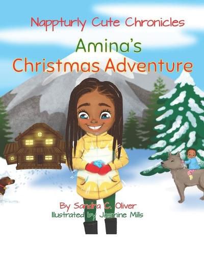 Cover image for Nappturly Cute Chronicles: Amina's Christmas Adventure