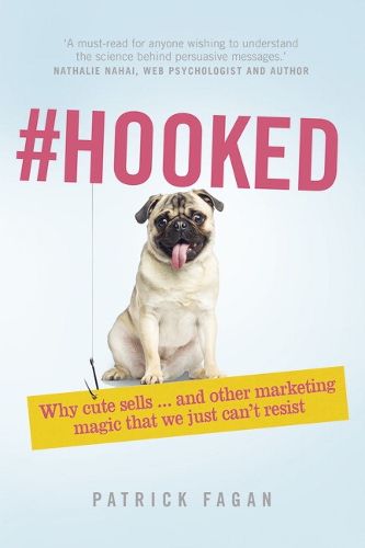 Cover image for #Hooked: Revealing The Hidden Tricks Of Memorable Marketing