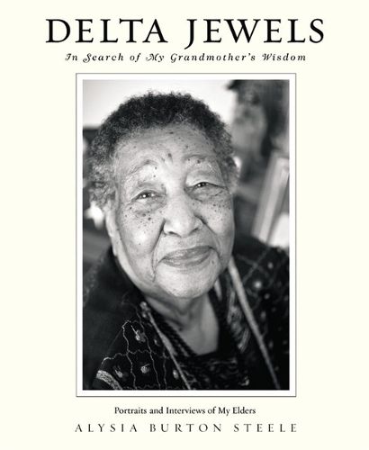 Cover image for Delta Jewels: In Search of My Grandmother's Wisdom