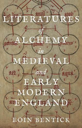 Cover image for Literatures of Alchemy in Medieval and Early Modern England