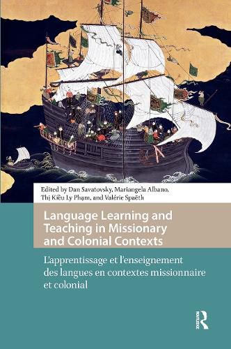 Cover image for Language Learning and Teaching in Missionary and Colonial Contexts