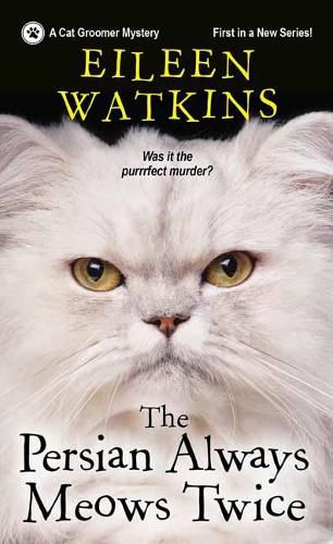 Cover image for The Persian Always Meows Twice