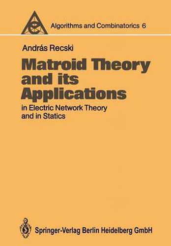 Cover image for Matroid Theory and its Applications in Electric Network Theory and in Statics