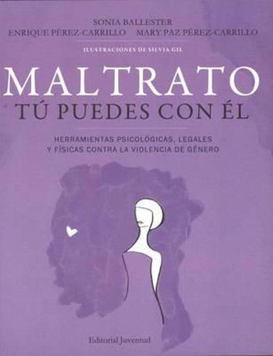 Cover image for Maltrato. Tu Puedes Con El