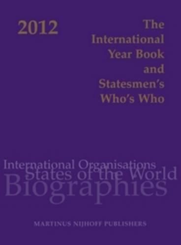 The International Year Book and Statesmen's Who's Who 2012