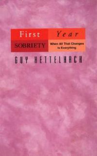 Cover image for Firt-year Sobriety