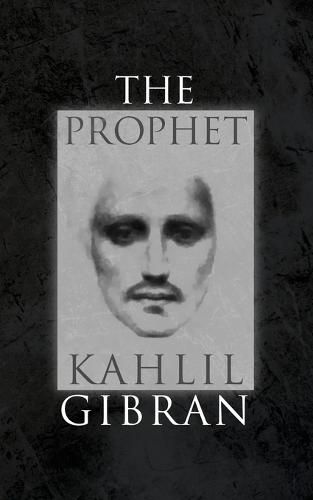 Cover image for The Prophet: With Original 1923 Illustrations by the Author