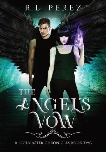 The Angel's Vow: A New Adult Urban Fantasy Series